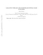 GALACTIC STELLAR AND SUBSTELLAR INITIAL MASS FUNCTION