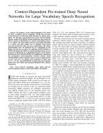 Context-Dependent Pre-trained Deep Neural Networks for Large Vocabulary Speech Recognition