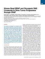 Kinase-Dead BRAF and Oncogenic RAS Cooperate to Drive Tumor Progression through CRAF