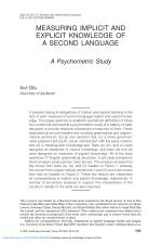 MEASURING IMPLICIT AND EXPLICIT KNOWLEDGE OF A SECOND LANGUAGE