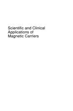 Scientific and Clinical Applications of Magnetic Carriers