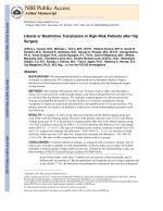 Liberal or Restrictive Transfusion in High-Risk Patients after Hip Surgery