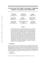 Can You Trust Your Model’s Uncertainty? Evaluating Predictive Uncertainty Under Dataset Shift