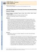 Individual Differences in Executive Functions Are Almost Entirely Genetic in Origin