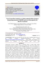 Next-Generation strategies to combat antimicrobial resistance: Integrating genomics, CRISPR, and novel therapeutics for effective treatment