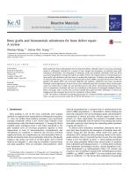 Bone grafts and biomaterials substitutes for bone defect repair: A review