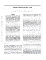 Behavior Generation with Latent Actions