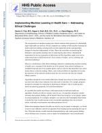 Implementing Machine Learning in Health Care — Addressing Ethical Challenges