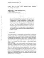 DEEP MULTI-SCALE VIDEO PREDICTION BEYOND MEAN SQUARE ERROR