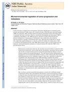 Microenvironmental regulation of tumor progression and metastasis