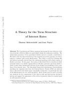 A Theory for the Term Structure of Interest Rates