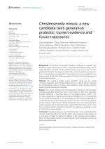 Christensenella minuta, a new candidate next-generation probiotic: current evidence and future trajectories