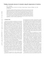 Finding community structure in networks using the eigenvectors of matrices