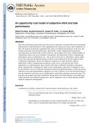 An opportunity cost model of subjective effort and task performance