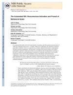 The Automated Will: Nonconscious Activation and Pursuit of Behavioral Goals