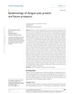 Epidemiology of dengue: past, present and future prospects