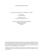 FACTS AND FANTASIES ABOUT COMMODITY FUTURES
