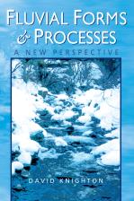 FLUVIAL FORMS AND PROCESSES A New Perspective
