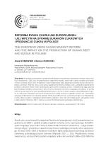 REFORMA RYNKU CUKRU UNII EUROPEJSKIEJ I JEJ WPŁYW NA UPRAWĘ BURAKÓW CUKROWYCH I PRODUKCJĘ CUKRU W POLSCE THE EUROPEAN UNION SUGAR MARKET REFORM AND THE IMPACT ON THE PRODUCTION OF SUGAR BEET AND SUGAR IN POLAND