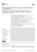 Ultra-Processed Food Intake and Increased Risk of Obesity: A Narrative Review