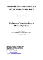 The Dangers of Using Correlation to Measure Dependence