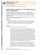 Nanotechnology in Drug Delivery and Tissue Engineering: From Discovery to Applications