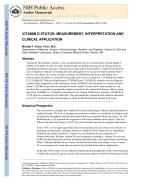 VITAMIN D STATUS: MEASUREMENT, INTERPRETATION AND CLINICAL APPLICATION