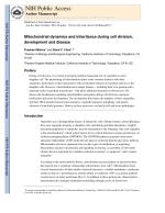 Mitochondrial dynamics and inheritance during cell division, development and disease