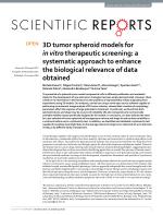 3D tumor spheroid models for in vitro therapeutic screening: a systematic approach to enhance the biological relevance of data obtained