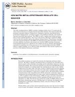 HOW MATRIX METALLOPROTEINASES REGULATE CELL BEHAVIOR