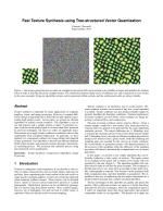 Fast Texture Synthesis using Tree-structured Vector Quantization