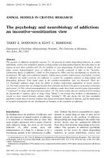 ANIMAL MODELS IN CRAVING RESEARCH The psychology and neurobiology of addiction: an incentive-sensitization view