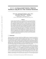 RETAI N: An Interpretable Predictive Model for Healthcare using Reverse Time Attention Mechanism