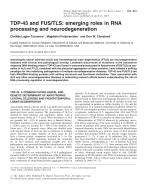 TDP-43 and FUS/TLS: emerging roles in RNA processing and neurodegeneration