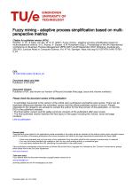 Fuzzy mining - adaptive process simplification based on multi-perspective metrics