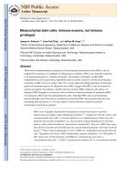 Mesenchymal stem cells: immune evasive, not immune privileged