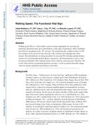Walking Speed: The Functional Vital Sign