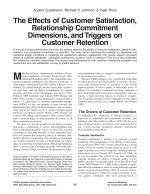 The Effects of Customer Satisfaction, Relationship Commitment Dimensions, and Triggers on Customer Retention