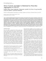 Stress Granule Assembly Is Mediated by Prion-like Aggregation of TIA-1