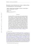 MASKED AUDIO GENERATION USING A SINGLE NON-AUTOREGRESSIVE TRANSFORMER