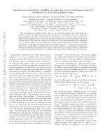 Spontaneous stochasticity amplifies even thermal noise to the largest scales of turbulence in a few eddy turnover times