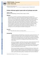 Cellular defenses against superoxide and hydrogen peroxide