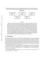 Towards Deep Learning Models Resistant to Adversarial Attacks