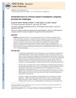 Humanized mice for immune system investigation: progress, promise and challenges