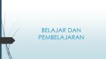 Belajar dan Pembelajaran