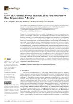 Effect of 3D-Printed Porous Titanium Alloy Pore Structure on Bone Regeneration: A Review