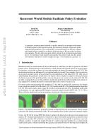 Recurrent World Models Facilitate Policy Evolution