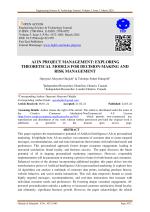 AI IN PROJECT MANAGEMENT: EXPLORING THEORETICAL MODELS FOR DECISION-MAKING AND RISK MANAGEMENT