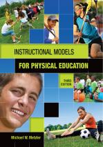 Instructional Models for Physical Education