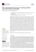 The Circulating Biomarkers League: Combining miRNAs with Cell-Free DNAs and Proteins